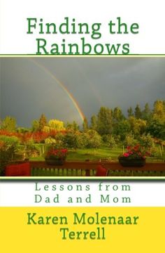 portada Finding the Rainbows: Lessons from Dad and Mom