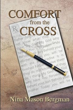 portada Comfort from the Cross (en Inglés)