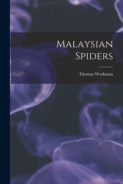portada Malaysian Spiders (en Inglés)