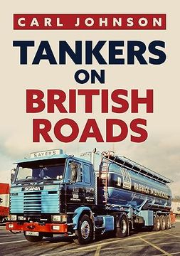 portada Tankers on British Roads (en Inglés)