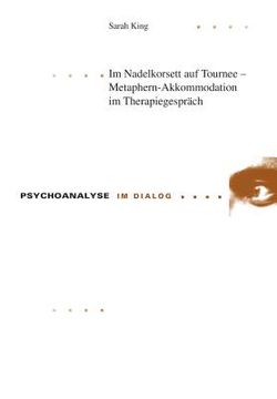 portada Im Nadelkorsett auf Tournee - Metaphern-Akkommodation im Therapiegespraech (in German)