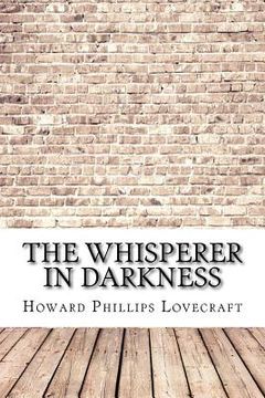 portada The Whisperer in Darkness (in English)
