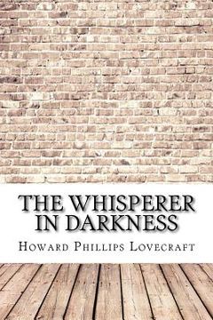 portada The Whisperer in Darkness (en Inglés)