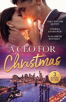 portada A ceo for Christmas: An Unexpected Christmas Baby (The Daycare Chronicles) / the Baby Proposal / a ceo in her Stocking