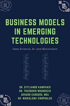 portada Business Models in Emerging Technologies: Data Science, ai, and Blockchain (en Inglés)