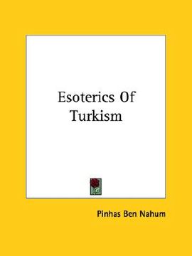 portada esoterics of turkism (in English)