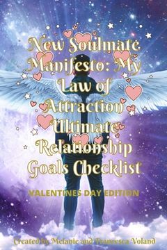 portada New Soulmate Manifesto: My Law of Attraction Ultimate Relationship Goals Checklist Valentines Day Edition (en Inglés)