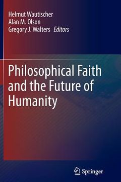 portada Philosophical Faith and the Future of Humanity (in English)