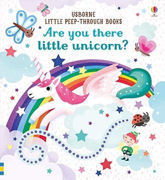 portada Are you There Little Unicorn? (Little Peep-Through Books) (in English)