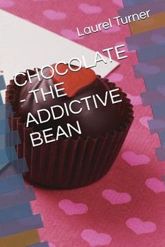 portada Chocolate - The Addictive Bean (en Inglés)