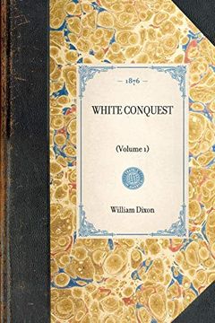 portada White Conquest (Vol 1) (in English)