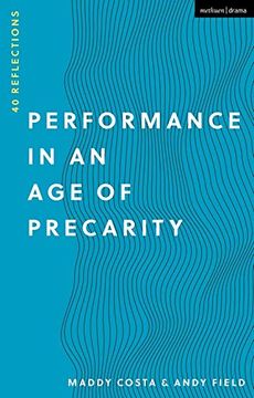 portada Performance in an Age of Precarity: 40 Reflections (en Inglés)
