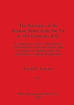 portada The Barracks of the Roman Army From the 1st to 3rd Centuries A. D. , Part i