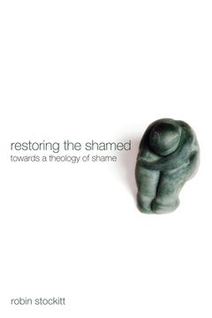 portada Restoring the Shamed (en Inglés)