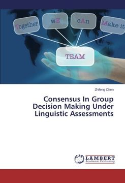 portada Consensus in Group Decision Making Under Linguistic Assessments
