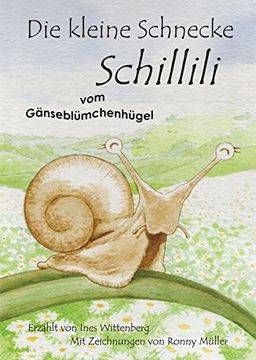 portada Die Kleine Schnecke Schillili (en Alemán)