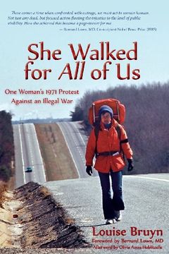 portada She Walked for All of Us, One Woman's 1971 Protest Against an Illegal War