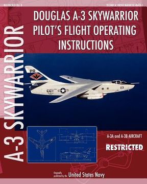 portada douglas a-3 skywarrior pilot's flight operating instructions (en Inglés)