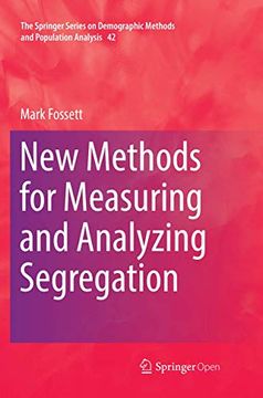 portada New Methods for Measuring and Analyzing Segregation (en Inglés)