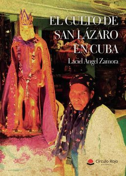 portada El Culto de san Lazaro en Cuba (in Spanish)