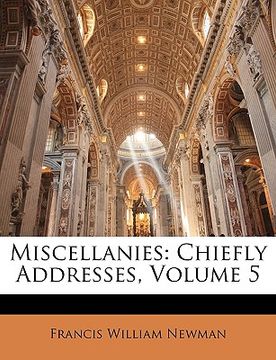 portada miscellanies: chiefly addresses, volume 5