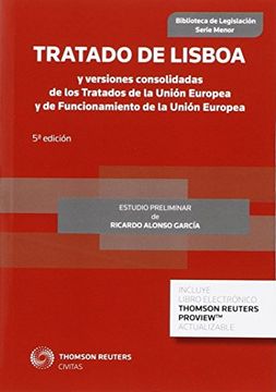 portada Tratado de Lisboa y Versiones Consolidadas de los Tratados de la Unión Europea y de Funcionamiento de la Unión Europea (Papel + E-Book) (in Spanish)
