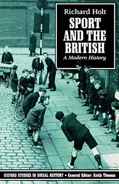 portada Sport and the British: A Modern History (Oxford Studies in Social History) (in English)