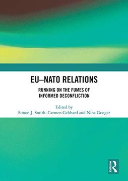 portada Eu-NATO Relations: Running on the Fumes of Informed Deconfliction (en Inglés)