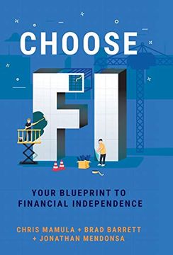 portada Choose fi: Your Blueprint to Financial Independence [Idioma Inglés] (in English)