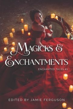 portada Magicks & Enchantments (en Inglés)