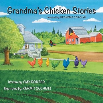 portada Grandma's Chicken Stories (en Inglés)