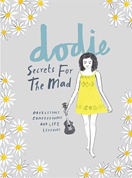 portada Secrets for the Mad: Obsessions, Confessions and Life Lessons