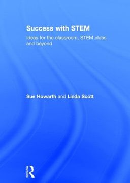 portada Success With Stem: Ideas for the Classroom, Stem Clubs and Beyond (in English)