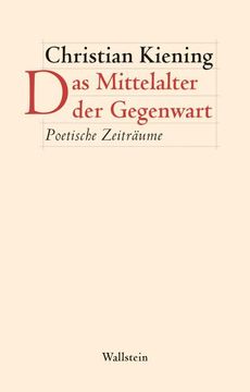 portada Das Mittelalter der Gegenwart (en Alemán)