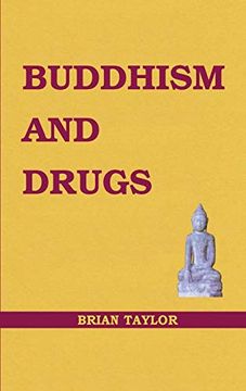 portada Buddhism and Drugs (Basic Buddhism Series) (in English)