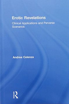 portada Erotic Revelations: Clinical Applications and Perverse Scenarios (en Inglés)