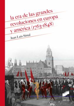 portada La era de las Grandes Revoluciones en Europa y América (1763-1848): 20 (Historia)
