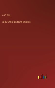 portada Early Christian Numismatics (en Inglés)