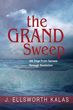 portada The Grand Sweep: 365 Days From Genesis Through Revelation 
