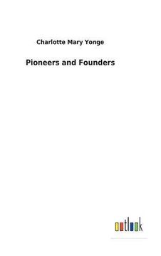 portada Pioneers and Founders