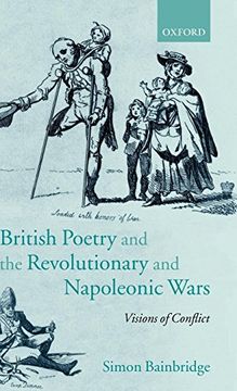 portada British Poetry and the Revolutionary and Napoleonic Wars: Visions of Conflict (en Inglés)