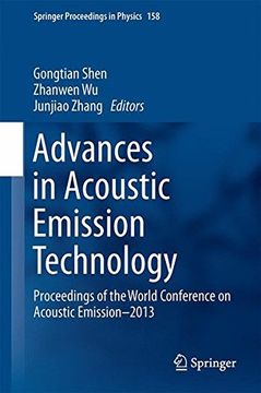 portada Advances in Acoustic Emission Technology: Proceedings of the World Conference on Acoustic Emission-2013 (Springer Proceedings in Physics)