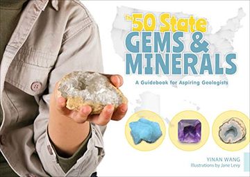portada 50 State Gems and Minerals: A Guidebook for Aspiring Geologists 