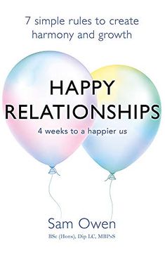 portada Happy Relationships: 7 Simple Rules to Create Harmony and Growth 
