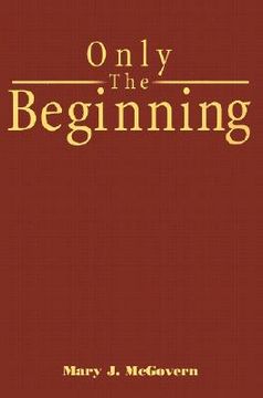 portada only the beginning (en Inglés)