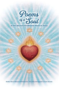 portada Poems of a Soul to the Sacred and Blessed Heart of Jesus (en Inglés)