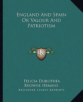 portada england and spain or valour and patriotism (en Inglés)