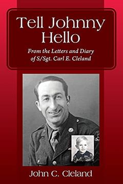 portada Tell Johnny Hello: From the Letters and Diary of s (en Inglés)