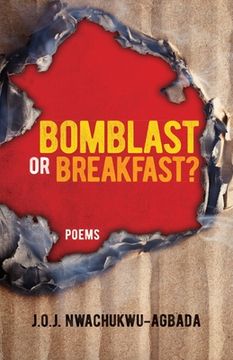 portada Bomblast or Breakfast?: Poems (in English)