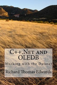 portada C++.Net and OLEDB: Working with the Dataset (en Inglés)